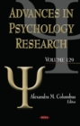 Advances in Psychology Research : Volume 129 - Book