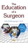 Education of a Surgeon - Book