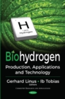 Biohydrogen : Production, Applications & Technology - Book