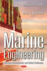 Marine Engineering : Emerging Developments and Global Challenges - eBook