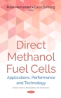 Direct Methanol Fuel Cells : Applications, Performance & Technology - Book