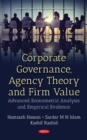 Corporate Governance, Agency Theory and Firm Value : Advanced Econometric Analysis and Empirical Evidence - eBook