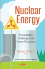 Nuclear Energy : Perspectives, Challenges & Future Directions - Book