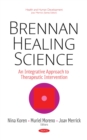 Brennan Healing Science : Healing with Therapeutic Touch - eBook
