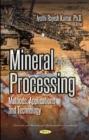 Mineral Processing : Methods, Applications and Technology - Book