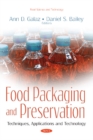 Food Packaging and Preservation : Techniques, Applications and Technology - Book