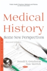 Medical History : Some New Perspectives - eBook