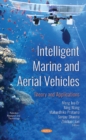 Intelligent Marine and Aerial Vehicles : Theory and Applications - Book