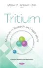 Tritium : Advances in Research and Applications - Book