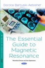 The Essential Guide to Magnetic Resonance - eBook