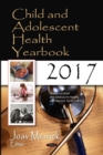 Child and Adolescent Health Yearbook 2017 - Book
