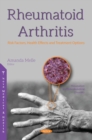 Rheumatoid Arthritis: Risk Factors, Health Effects and Treatment Options - eBook