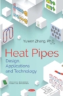 Heat Pipes : Design, Applications and Technology - Book