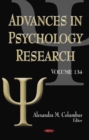 Advances in Psychology Research : Volume 134 - Book