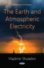 The Earth and Atmospheric Electricity - Book