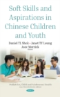 Soft Skills and Aspirations in Chinese Children and Youth - Book