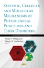 Systemic, Cellular and Molecular Mechanisms of Physiological Functions and Their Disorders (Proceedings of I. Beritashvili Center for Experimental Biomedicine - 2018) - eBook