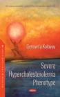 Severe Hypercholesterolemia Phenotype - Book