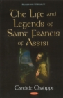 The Life and Legends of Saint Francis of Assisi - Book