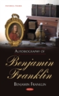 Autobiography of Benjamin Franklin - Book