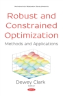 Robust and Constrained Optimization: Methods and Applications - eBook