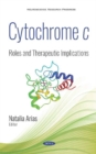 Cytochrome c : Roles and Therapeutic Implications - Book