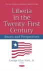 Liberia in the Twenty-First Century : Issues and Perspectives - Book