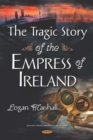 The Tragic Story of the Empress of Ireland - Book