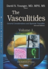 The Vasculitides. Volume 1: General Considerations and Systemic Vasculitis (Second Edition) - eBook