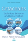 Cetaceans: Evolution, Behavior and Conservation - eBook