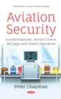 Aviation Security : Countermeasures, Access Control, Air Cargo and Charter Operations - Book
