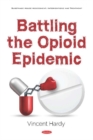 Battling the Opioid Epidemic - Book