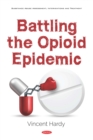 Battling the Opioid Epidemic - eBook