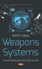 Weapons Systems : Annual Assessment and Cybersecurity - Book