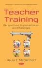 Teacher Training: Perspectives, Implementation and Challenges - eBook