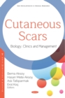 Cutaneous Scars: Biology, Clinics and Management - eBook