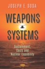 Weapons Systems: Sustainment, Costs and Nuclear Capability - eBook