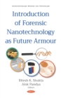 Introduction of Forensic Nanotechnology as Future Armour - eBook