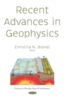Recent Advances in Geophysics - Book