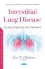 Interstitial Lung Disease: Causes, Diagnosis and Treatment - eBook
