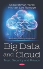 Big Data and Cloud: Trust, Security and Privacy - eBook