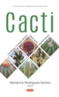 Cacti: Ecology, Conservation, Uses and Significance - eBook