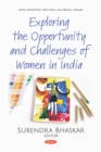 Exploring the Opportunity and Challenges of Women in India - eBook