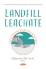 Landfill Leachate: Control, Treatment and Environmental Impact - eBook