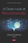 A Closer Look at Neurotoxicity - eBook