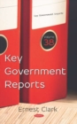 Key Government Reports. Volume 38 : Volume 38 - Book