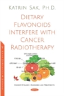 Dietary Flavonoids Interfere with Cancer Radiotherapy - Book