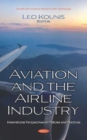 Aviation and the Airline Industry : International Perspectives on Policies and Practices - Book
