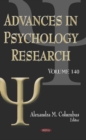 Advances in Psychology Research. Volume 140 : Volume 140 - Book