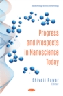 Progress and Prospects in Nanoscience Today - eBook